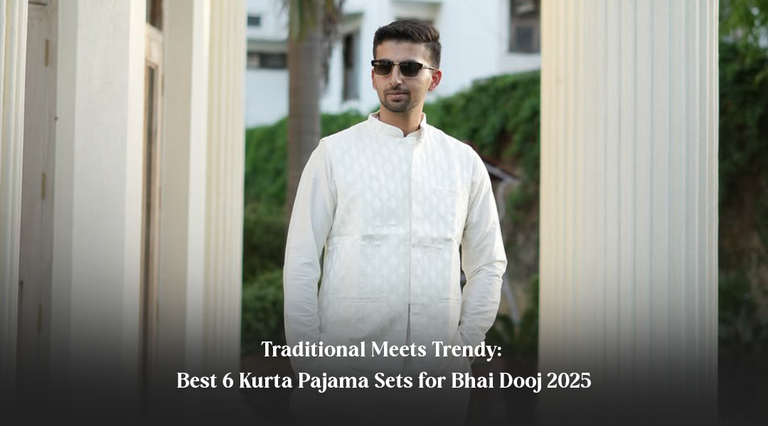 Traditional Meets Trendy: Best 6 Kurta Sets with Jacket for Men for Bhai Dooj 2025